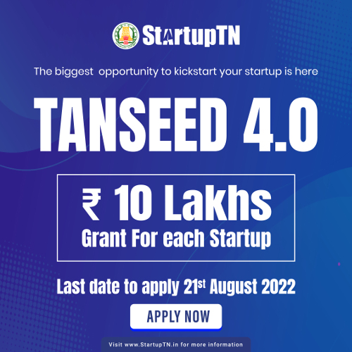 Tanseed 4.0 - Grant for each Startup is 10 Lakhs