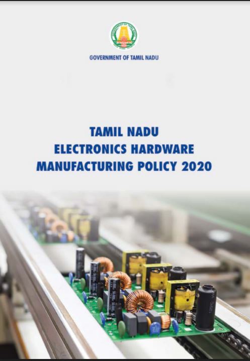 Tamilnadu Electronics Hardware Manufacturing Policy